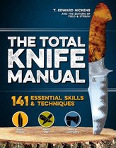 The Total Knife Manual