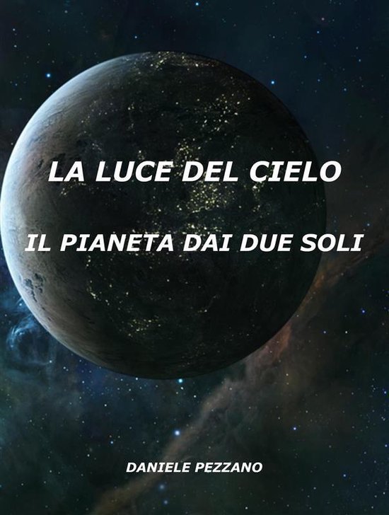 La Luce Del Cielo 1 - La Luce Del Cielo - cover