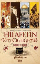 Hz. Muhammed'den Abdülmecid'e Hilafetin Çığlığı