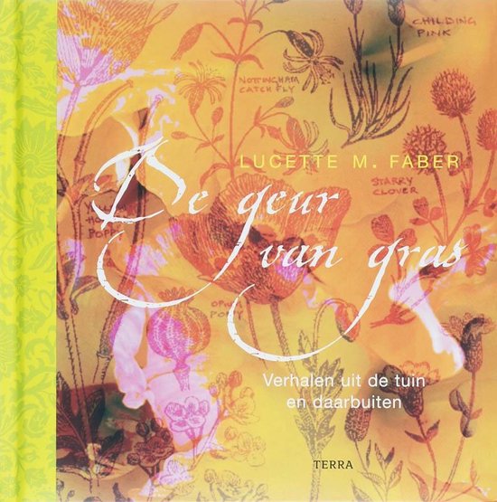 Cover van het boek 'De geur van gras' van Lucette M. Faber