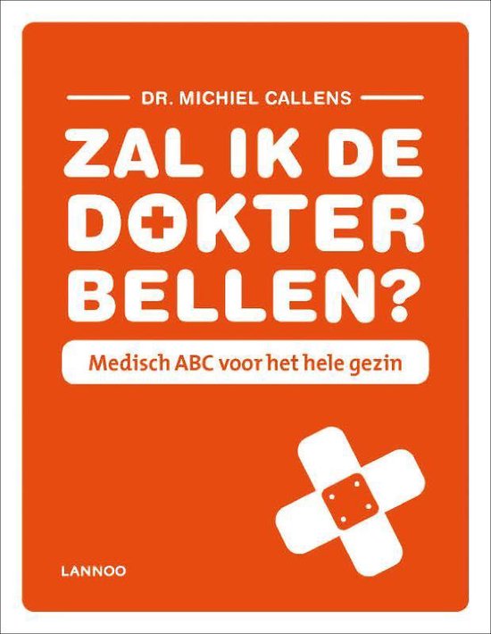 Cover van het boek 'Zal ik de dokter bellen' van M. Callens