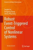 Research on Intelligent Manufacturing - Robust Event-Triggered Control of Nonlinear Systems
