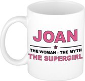 Naam cadeau Joan - The woman, The myth the supergirl koffie mok / beker 300 ml - naam/namen mokken - Cadeau voor o.a verjaardag/ moederdag/ pensioen/ geslaagd/ bedankt