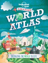 Lonely Planet Kids - Amazing World Atlas