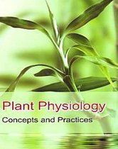 Plant Physiology Concepts And Practices