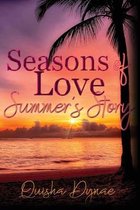 Seasons of Love: Summer's Story