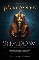Pharaoh's Shadow