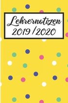 Lehrernotizen 2019 / 2020: Lehrerkalender 2019 2020 - Lehrerplaner A5, Lehrernotizen & Lehrernotizbuch für den Schulanfang