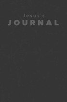 Jesus's Journal: Manly Personalized Diary / Notebook / Journal/ Greetings / Appreciation Quote Gift (6 x 9 - 110 Blank Lined Pages)