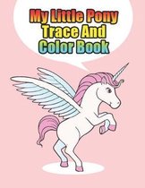 my little pony trace and color book