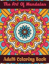 The Art of Mandalas Adult Coloring Book