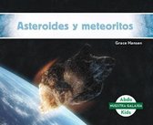 Asteroides y Meteoritos / Asteroids & Meteoroids