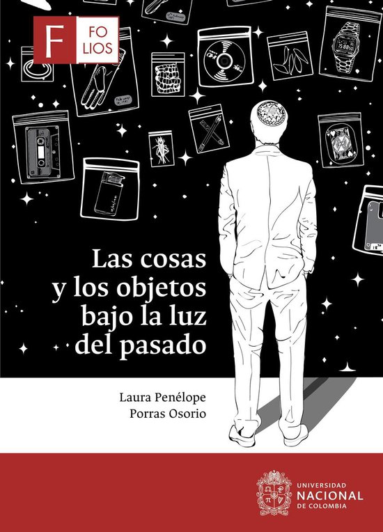 Las cosas y los objetos bajo la luz del pasado - cover