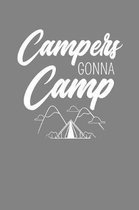 Campers Gonna Camp