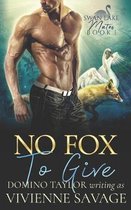 No Fox to Give: a Small Town Paranormal Romance