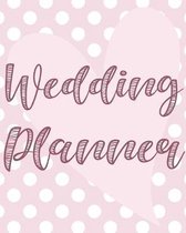 Wedding Planner For DIY Wedding: All The Essential Checklists and To-Do Lists Organized For The Soon To-Be Mr. and Mrs.
