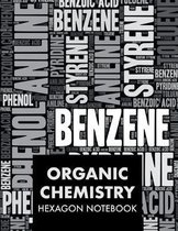 Organic Chemistry Notebook: Hexagon Notebook for Organic Chemistry - 160 Pages - 0.2'' Hexagonal Graph Paper Student Lab Journal