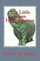 The Little Green Hippopotamus