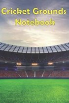 cricket grounds notebook