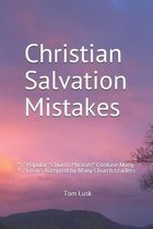 Christian Salvation Mistakes