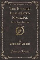The English Illustrated Magazine, Vol. 31