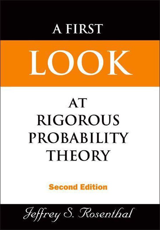 First Look At Rigorous Probability Theory, A (2nd Edition) - cover