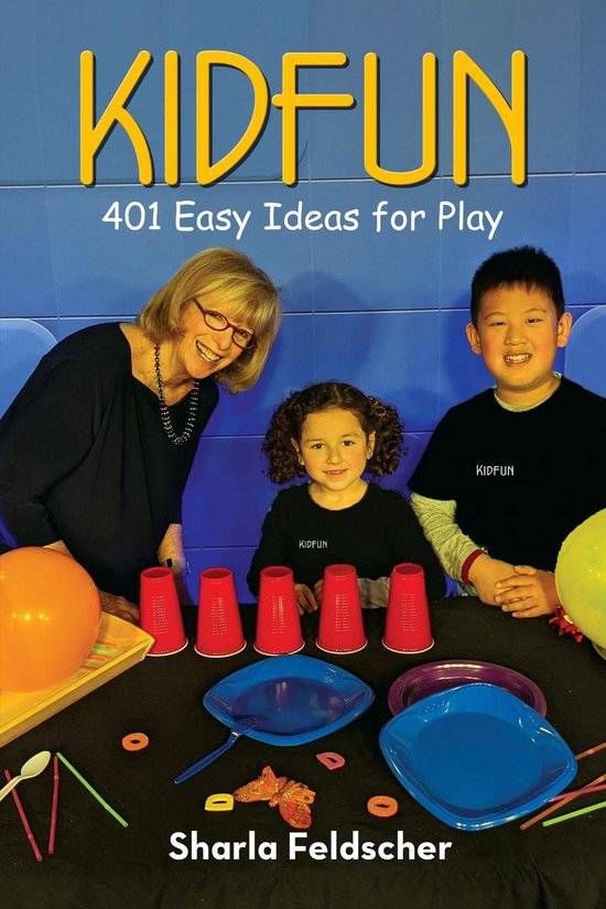 KIDFUN: 401 Easy Ideas for Play - cover