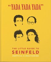 ''yada Yada Yada'': The Little Guide to Seinfeld
