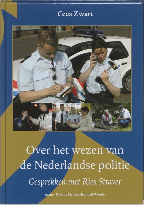 Over het wezen van de Nederlandse politie - cover
