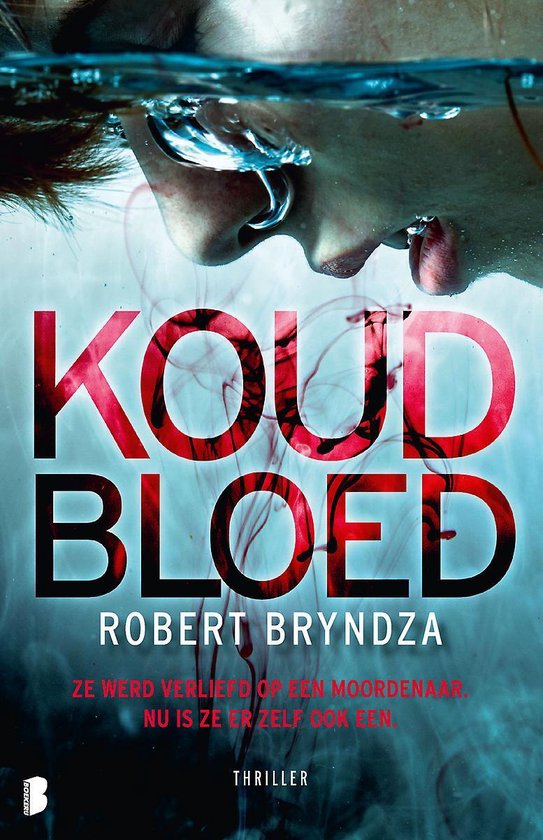 Boek cover Erika Foster 5 -   Koud bloed van Robert Bryndza (Paperback)