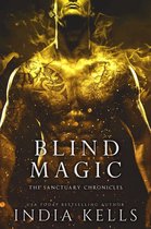 The Sanctuary Chronicles 2 - Blind Magic