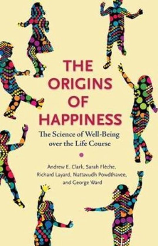 The Origins of Happiness