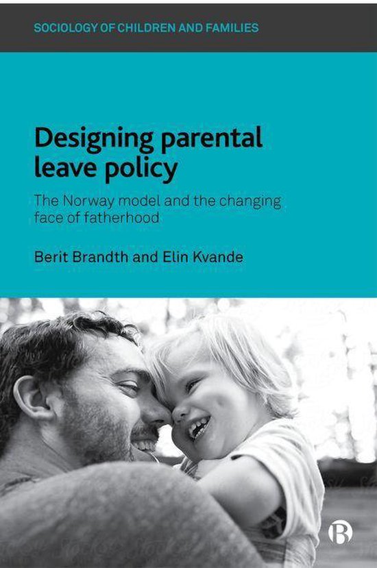 Sociology of Children and Families - Designing Parental Leav ... - cover