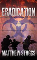 Containment Series 3 - Eradication