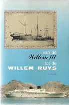 Van de Willem III tot de Willem Ruys