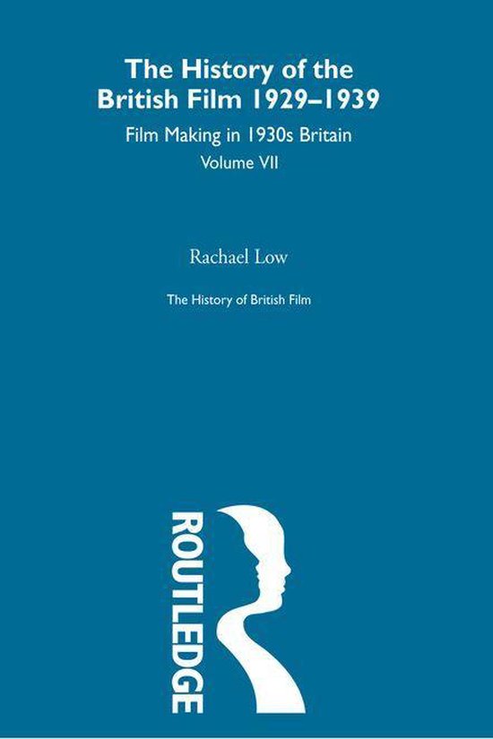 The History of British Film (Volume 7) - cover