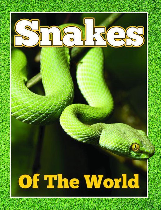 Snakes of the World - cover