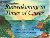 Reawakening in a time of crisis