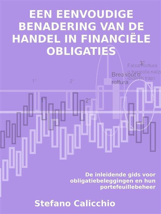 Een eenvoudige benadering van de handel in financiële oblig ... - cover