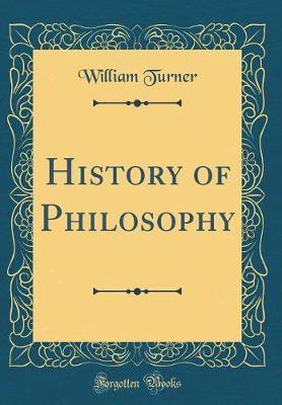 History of Philosophy (Classic Reprint) 9780265554852 William