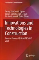Lecture Notes in Civil Engineering 95 - Innovations and Technologies in Construction