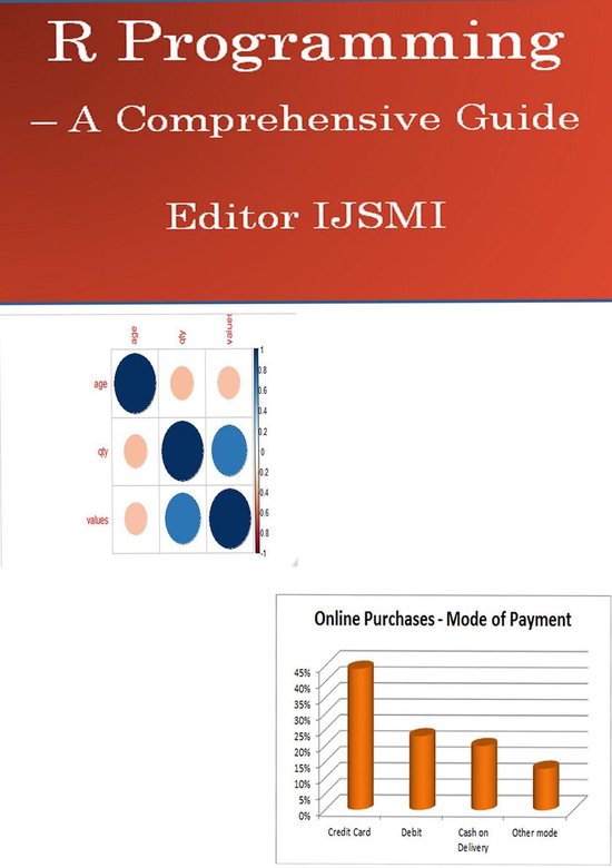 R Programming - a Comprehensive Guide (ebook), Editor Ijsmi 