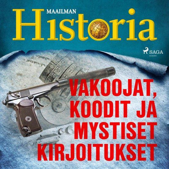 Vakoojat, koodit ja mystiset kirjoitukset - cover