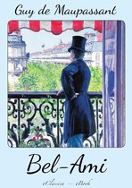 Guy de Maupassant: Bel Ami (Deutsche Ausgabe)