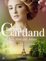 La Colección Eterna de Barbara Cartland 56 - 56. Las Alas del Amor