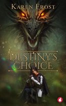 Destiny and Darkness series 3 - Destiny’s Choice