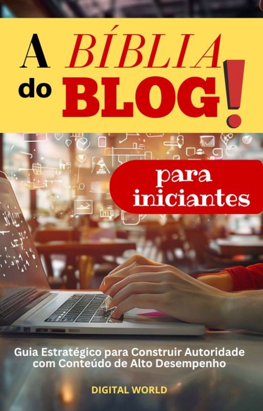 A Bíblia do Blog para Iniciantes - cover