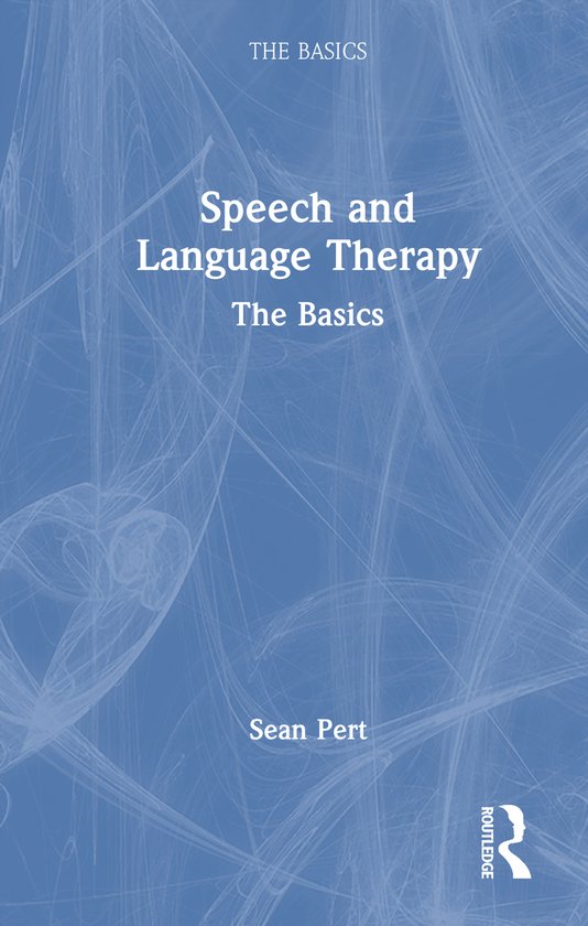 The Basics- Speech and Language Therapy - cover
