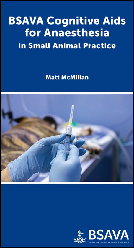 BSAVA Cognitive Aids for Anaesthesia in Small Animal Practic ... - cover