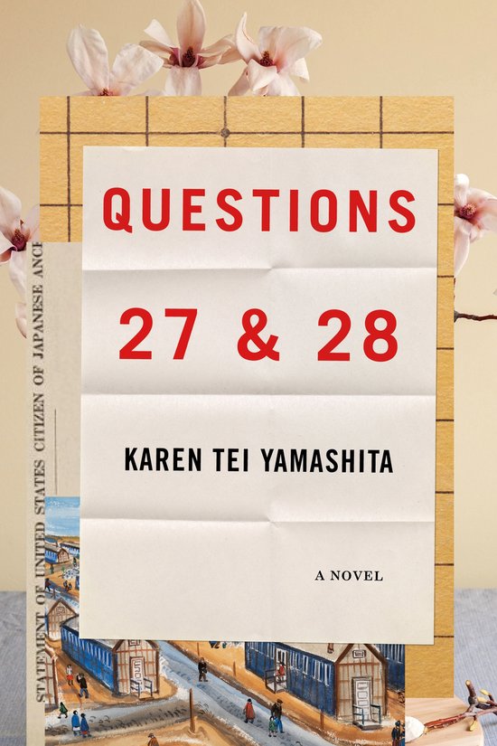 Couverture de livre avec les lettres rouges : "QUESTIONS 27 & 28" par KAREN TEI YAMASHITA. Une petite peinture avec des personnages est également visible.